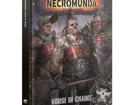 NECROMUNDA:  HOUSE OF CHAINS (ENGLISH)