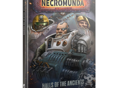 NECROMUNDA:  HALLS OF THE ANCIENTS